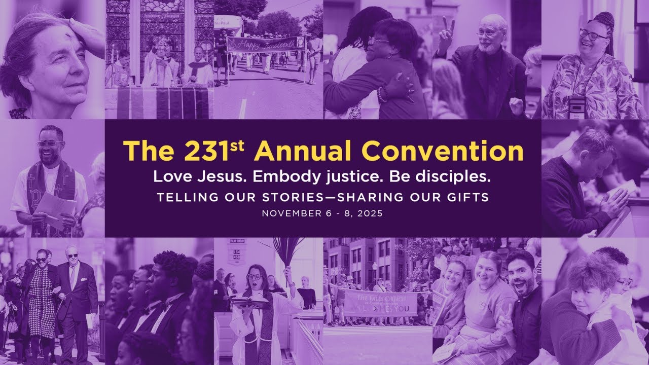 The 231st Annual Convention of the Diocese of Virginia - Saturday, November 8, 2025