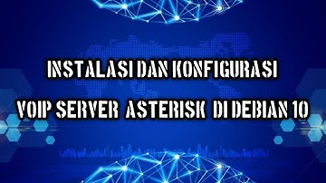 instalasi dan konfigurasi VoIP server (asterisk)
