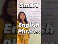 Smart English Phrases #english #englishshorts