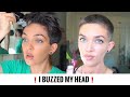 I BUZZED MY HEAD