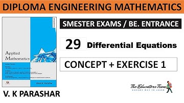 DIFFERENTIAL EQUATIONS I VK PARASHAR I EXERCISE 1