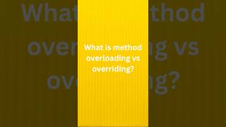 Java Question 2- Method overloading vs Method overriding #automationtesting #java