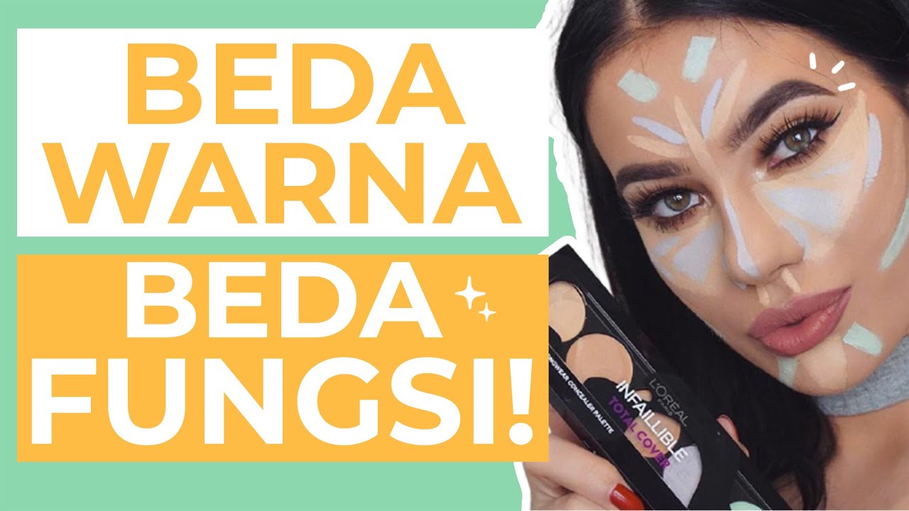 Mengenal CONCEALER HIJAU, UNGU, DAN KUNING Sebagai COLOR CORRECTOR ...