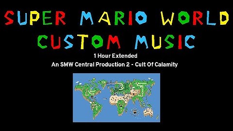 Super Mario World Custom Music - SMW Central Production 2 - Cult Of Calamity (1 Hour Extended)
