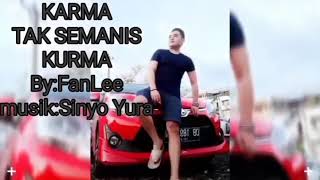 KARMA TAK SEMANIS KURMA-FanLee Worang