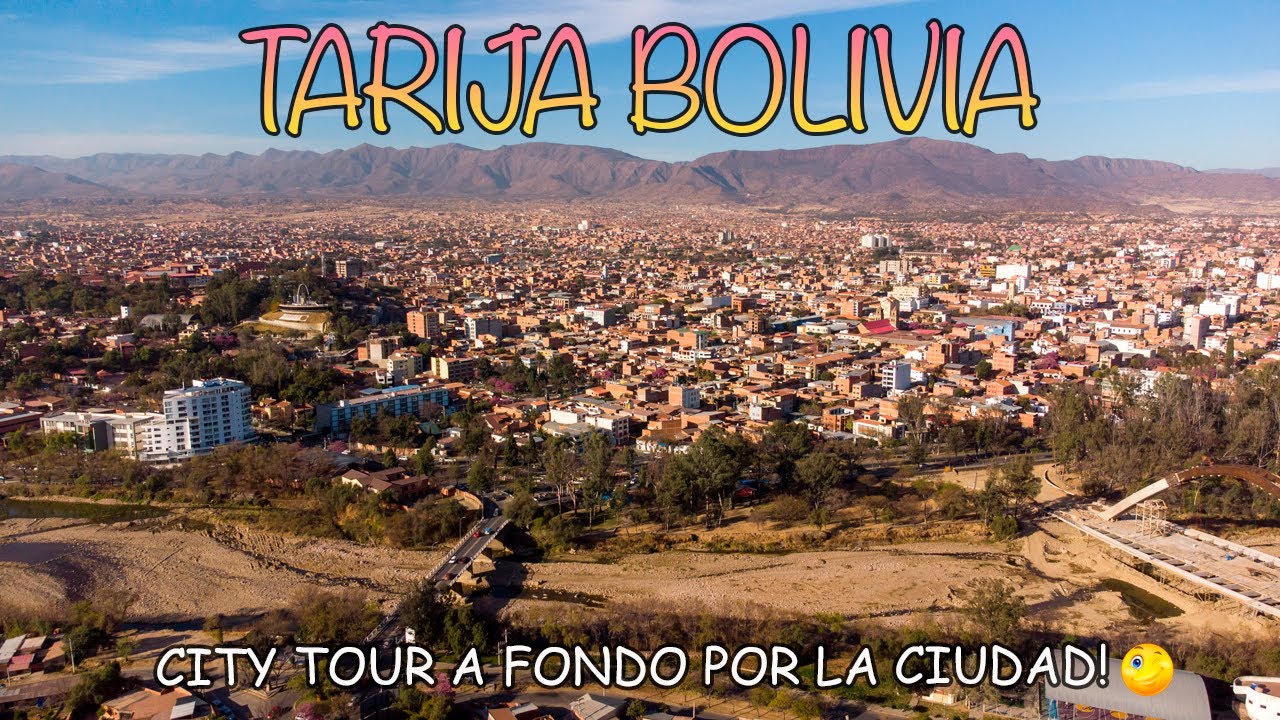Tarija, Bolivia 📍 City Tour a Fondo por la Ciudad