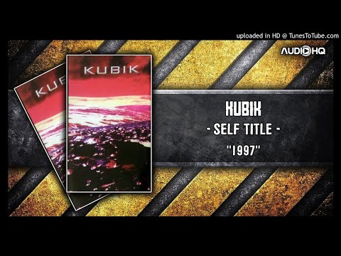KUBIK — Full Album Self Tittle ‘KUBIK’ (1997)