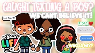 WE CAUGHT OUR DAUGHTER TEXTING A BOY?!😵*NEW VALENTINE?*||Toca Family Roleplay