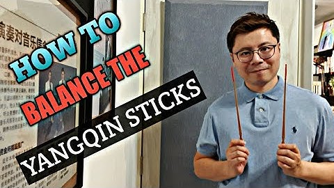 【揚琴教學】『如何使雙手琴竹音色均勻』【YANGQIN TUTORIAL 3】How to balance your sound with the sticks 【中/英 字幕】