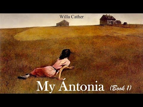 Learn English Through Story - My Ántonia by Willa Cather (Book 1)