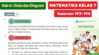 KUNCI JAWABAN MATEMATIKA KELAS 7 HALAMAN 193-194 Latihan 6.1 Bab 6: Data dan Diagram KUNCI JAWABAN MATEMATIKA KELAS 7 HALAMAN 193-194 Latihan 6.1 Bab 6: Data dan Diagram