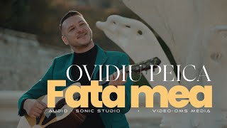 Ovidiu Peica - Fata mea | Videoclip Oficial
