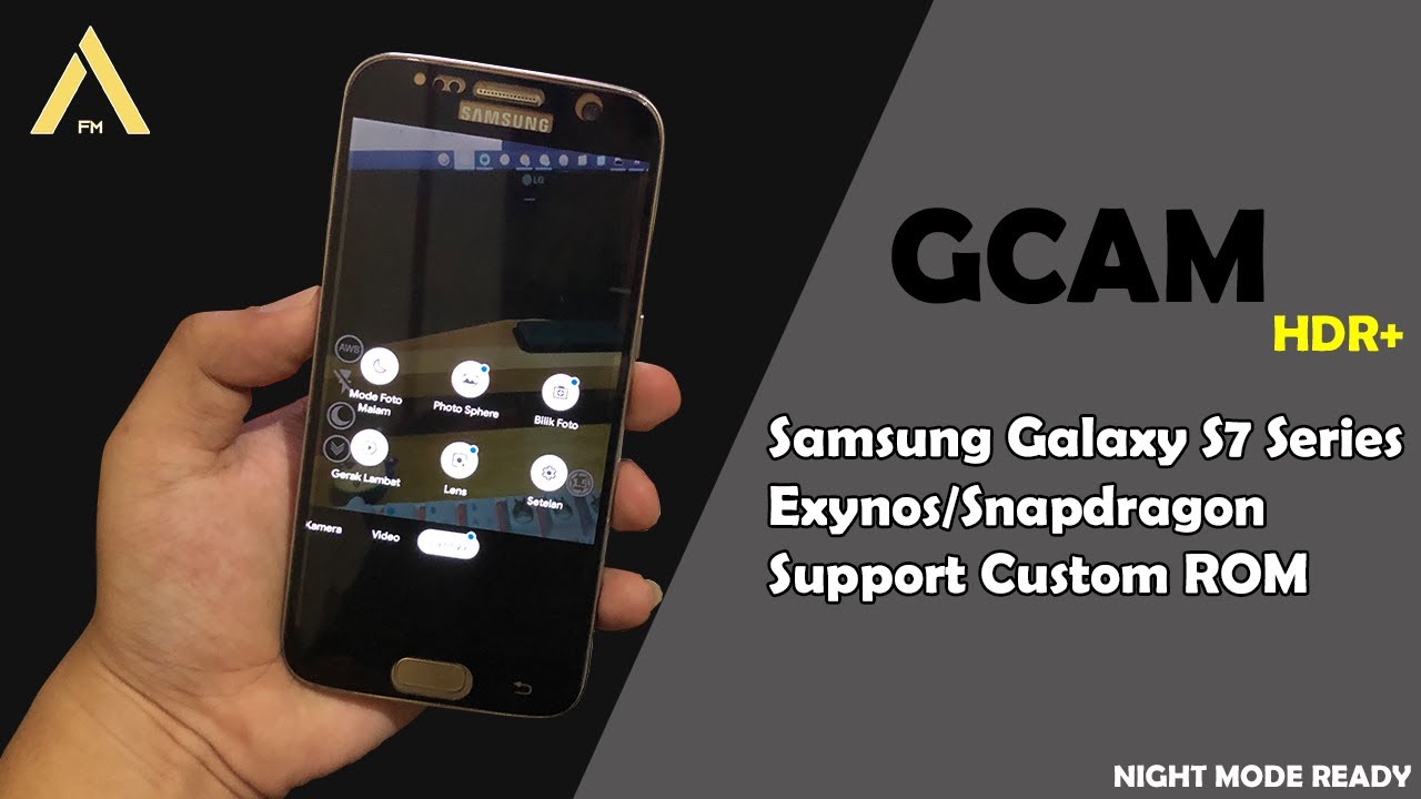 Cara Instal GCAM Pada Samsung Galaxy S7/S7E Cocok Untuk Cusrom FloydQ