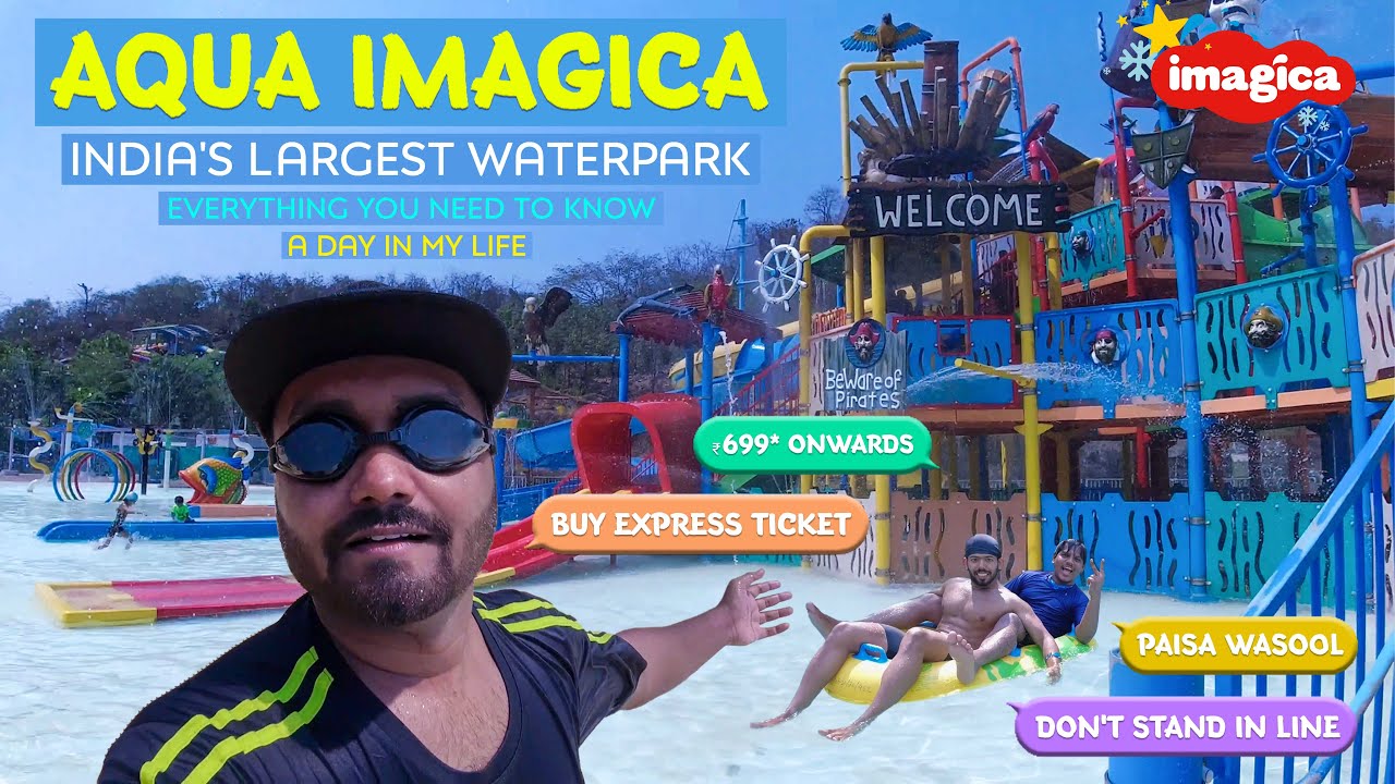 Aqua Imagica Water Park A to Z Information India's Largest Water Park Reopens Post
