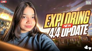 🔴 EXPLORING NEW 4.4 UPDATE🌸| #bgmi #pubgm #girlgamer #shortslive #1v1