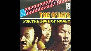 The Ojays - For The Love Of Money (Instrumental Loop) Funk , Disco Resimi