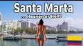 Video for Santa Marta