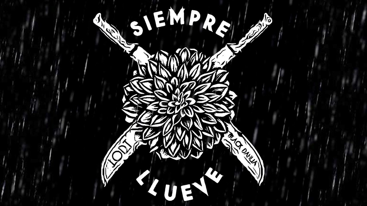 J.ODT x BLACK DAHLIA (TEMPO NORTE) - SIEMPRE LLUEVE
