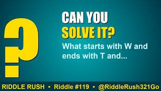 Can YOU solve this What starts with W and ends... #riddlerush #shorts
