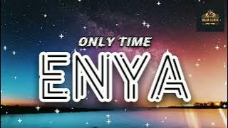 Only Time - Enya - Lirik   Terjemahan Indonesia