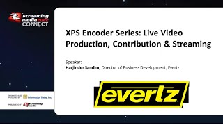 XPS Encoder Series: Live Video Production, Contribution & Streaming