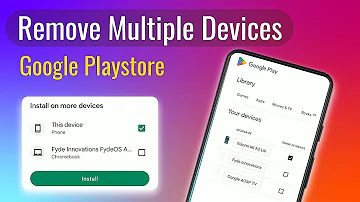 How to fix multiple devices problem on play store