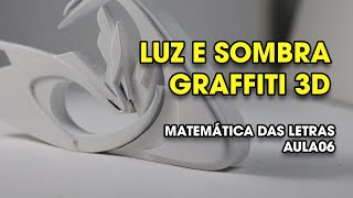 Aula 06 - Matemática das Letras - Luz e sombra nível 1