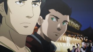 Damian & Dick || This Song Saved My Life (reupload)