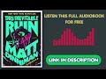 This Inevitable Ruin by Matt Dinniman [Full Audiobook Free]