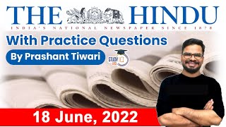 18 June 2022 | The Hindu Newspaper Analysis by Prashant Tiwari | Current Affairs 2022 #UPSC #IAS