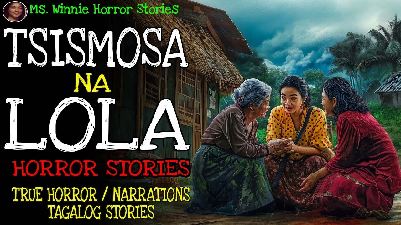 TSISMOSA NA LOLA | Kulam True Story