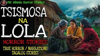 TSISMOSA NA LOLA | Kulam True Story