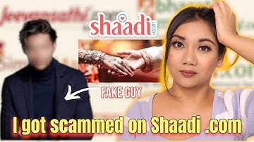 I got scammed on Shaadi.com || Matrimonial websites cannot be trusted