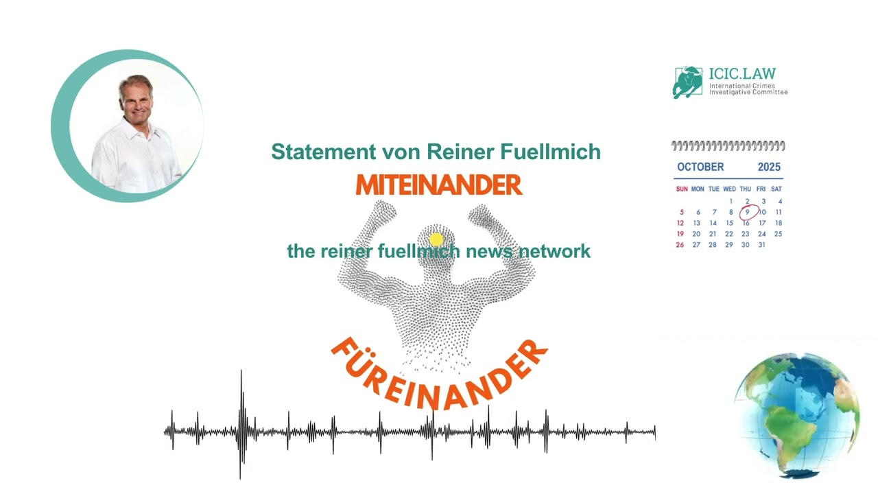 Dr. Reiner Füllmich Statement 9.Oktober 2025