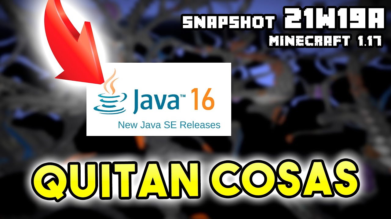 Snapshot 21w19a - Minecraft con Java 16 - QUITAN sacos, VELAS y los SENSORES para Minecraft 1.17