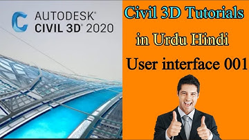 CIVIL 3D  Civil 3D Tutorials  Civil 3D User Interface 001