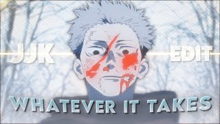 Download lagu [4k] Jujutsu Kaisen  [AMV/Edit] - ( Whatever It Takes)