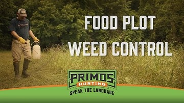 Food Plot Weed Control