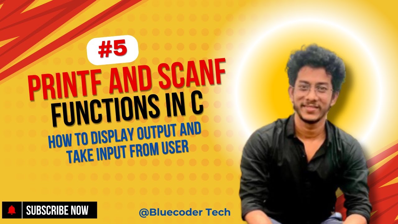 #5 printf and scanf in c take input from user & print output ...