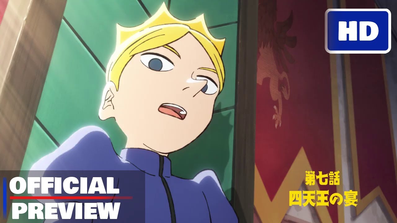 Ousama Ranking Season 2 Episode 7 : Feast of the Four Heavenly Kings