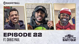 Chris Paul | Ep 22 | ALL THE SMOKE Full Episode | #StayHome with SHOWTIME Basketball