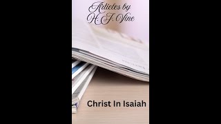 Chapter 29 Christ in Isaiah by H  J  Vine, Christ the Light