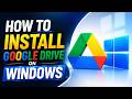 How to Download and Install Google Drive on Windows 10/11 2026