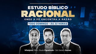 ESTUDO BÍBLICO RACIONAL Ep.29 (Gênesis 19)