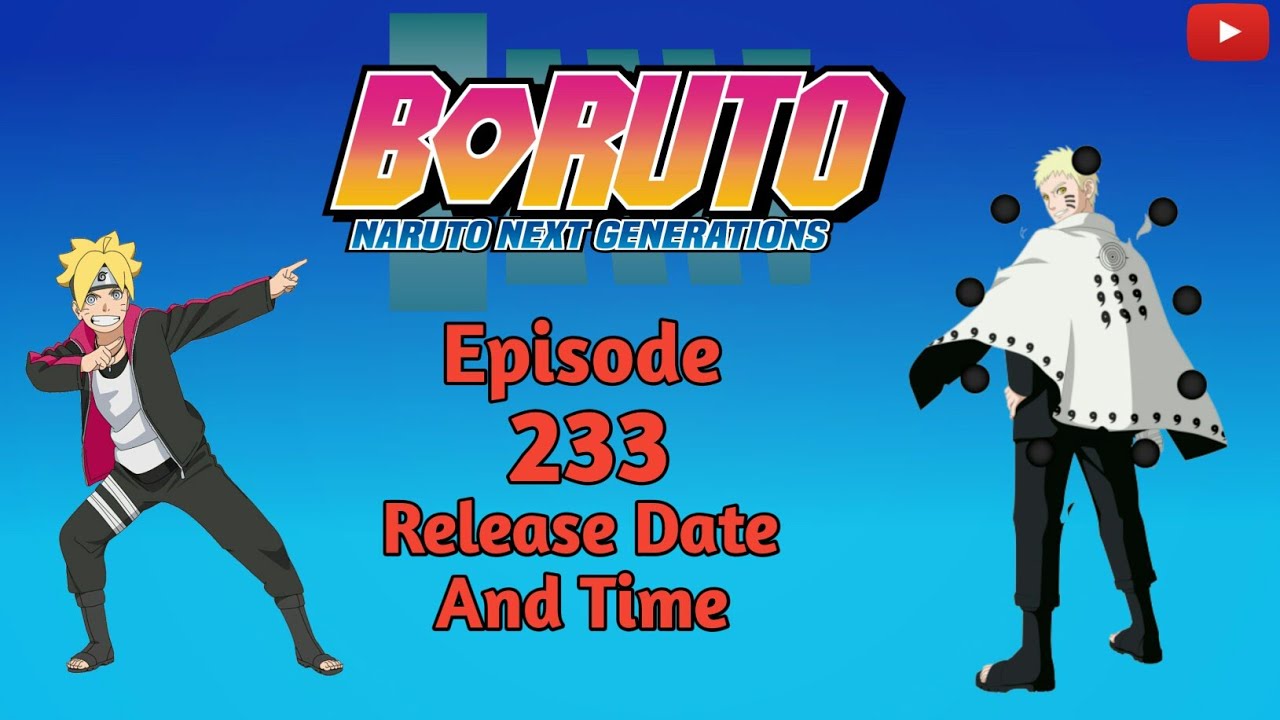 Boruto episode 231 release date and time explained following delay