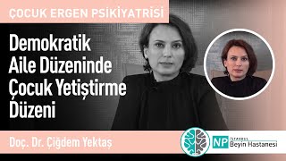 Demokratik Aile Düzeninde Çocuk Yetiştirme Düzeni