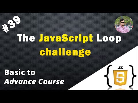 The JavaScript Loop challenge for Absolute beginner