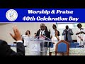 Adorations et louanges  dieu  loccasion du 40me anniversaire de leglise baptiste du calvaire