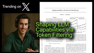 Shaping LLM Capabilities via Token Filtering
