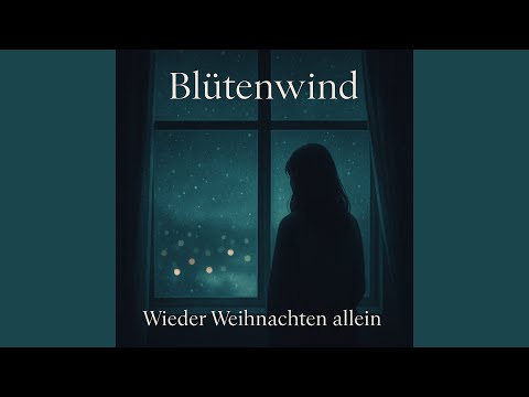 Blüten Wind - Wieder Weihnachten Allein